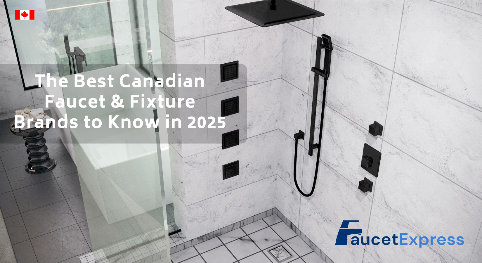 The Best Canadian Faucet & Fixture Brands to Know in 2025