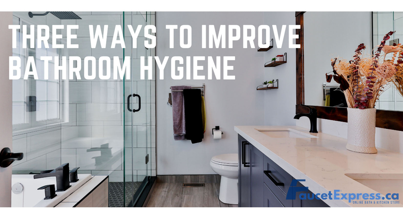 Three Ways To Improve Bathroom Hygiene