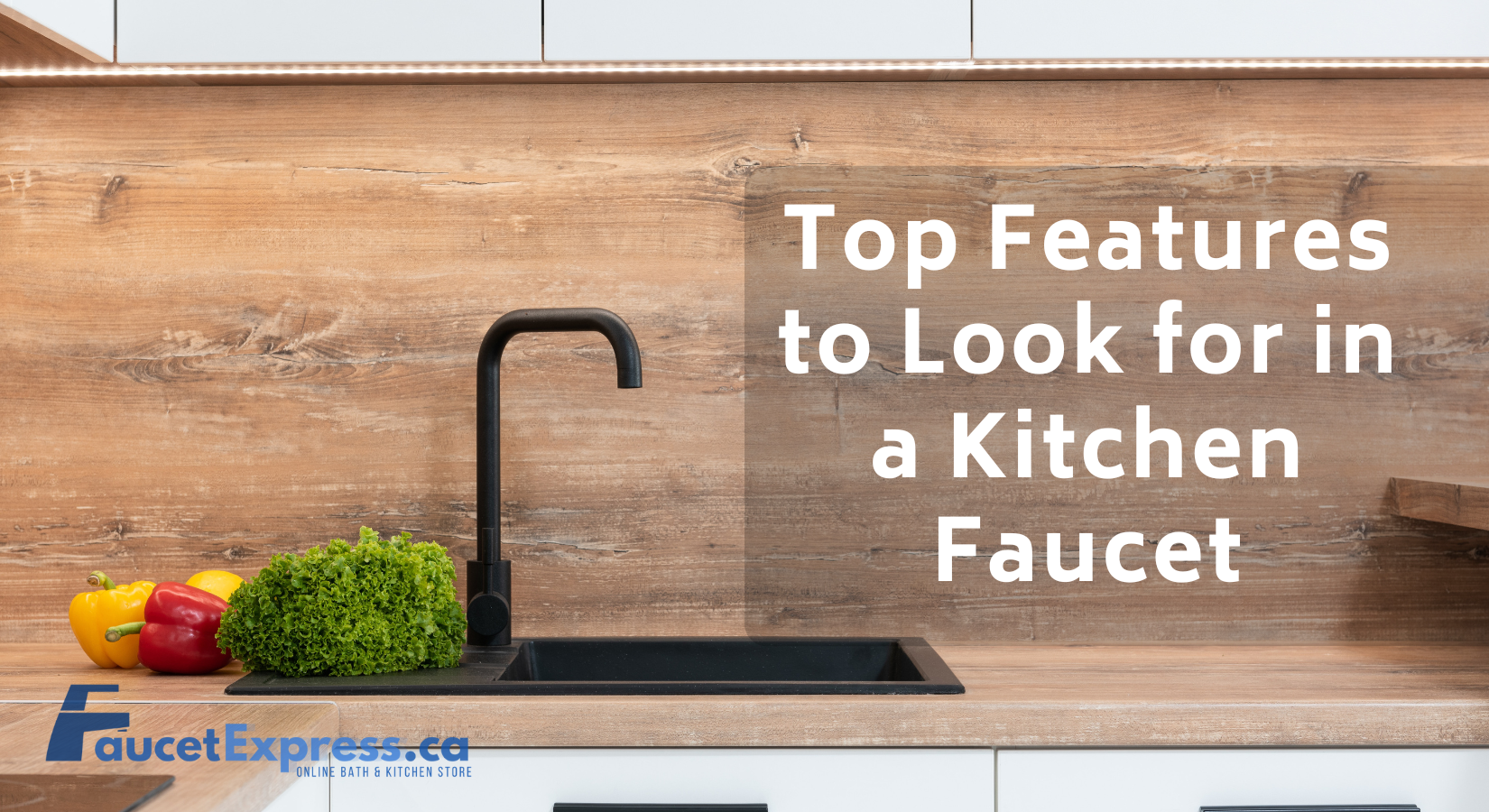 Top Features to Look for in a Kitchen Faucet